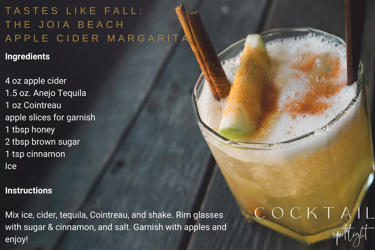 Joia Beach Fall Cocktail - Apple Cider Margarita